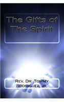 The Gifts of The Spirit