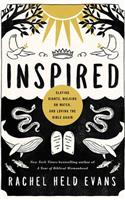 Inspired: Slaying Giants, Walking on Water, and Loving the Bible Again