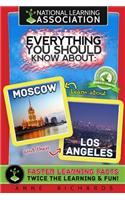 Everything You Should Know About Moscow and Los Angeles