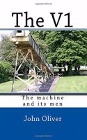 V1: The machine and its men