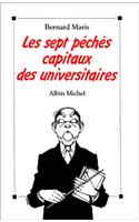 Sept Peches Capitaux Des Universitaires (Les)