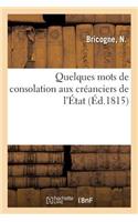 Quelques Mots de Consolation Aux Créanciers de l'État