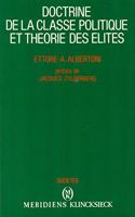 Doctrine de la Classe Politique Et Theorie Des Elites