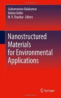 Nanostructured Materials for Environmental Applications