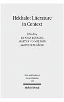 Hekhalot Literature in Context