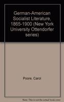 German-American Socialist Literature, 1865-1900