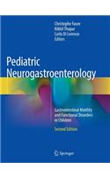 Pediatric Neurogastroenterology