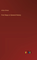 First Steps in General History