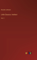 Little Classics: Intellect: Vol. 2