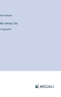 My Literary Zoo