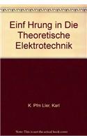 Einf Hrung in Die Theoretische Elektrotechnik
