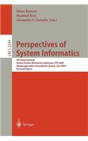 Perspectives of System Informatics: 4th International Andrei Ershov Memorial Conference, Psi 2001, Akademgorodok, Novosibirsk, Russia, July 2-6, 2001, Revised Papers