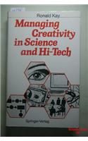 Managing Creativity in Science and Hi-tech