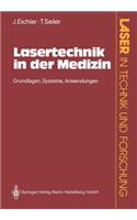 Lasertechnik in Der Medizin