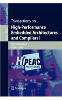 Transactions on High-Performance Embedded Architectures and Compilers I: (English)