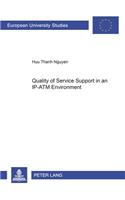 Quality of Service Support in an IP-ATM Environment