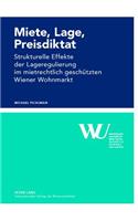 Miete, Lage, Preisdiktat