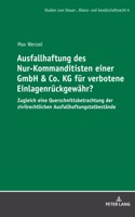 Ausfallhaftung des Nur-Kommanditisten einer GmbH & Co. KG fuer verbotene Einlagenrueckgewaehr?