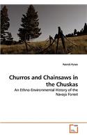 Churros and Chainsaws in the Chuskas