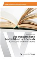 erstinstanzliche Asylverfahren in Österreich