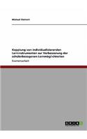 Kopplung Von Individualisierenden Lerninstrumenten Zur Verbesserung Der Schülerbezogenen Lernmöglichkeiten