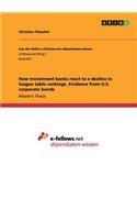 How investment banks react to a decline in league table rankings. Evidence from U.S. corporate bonds