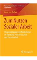 Zum Nutzen Sozialer Arbeit
