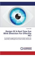 Design of a Real Time Eye Blink Detection for Effective Hci