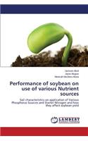 Performance of soybean on use of various Nutrient sources