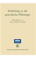 Einleitung in Die Griechische Philologie
