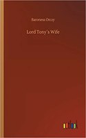 Lord Tony´s Wife