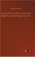 Historical Record of the Seventeenth Regiment of Light Dragoons-Lancers