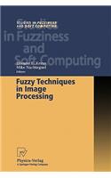 Fuzzy Techniques in Image Processing