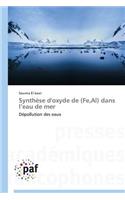 Synthèse d'Oxyde de (Fe, Al) Dans L Eau de Mer
