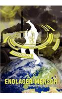 Endlager Mensch: - auch Sie sind vergiftet. Ursachen, Diagnose, Therapie.(German)