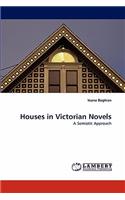 Houses in Victorian Novels