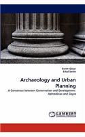 Archaeology and Urban Planning