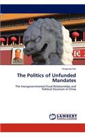 Politics of Unfunded Mandates
