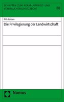 Die Privilegierung Der Landwirtschaft