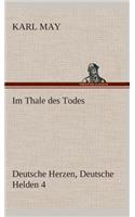 Im Thale des Todes