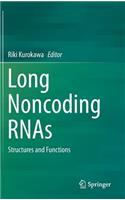 Long Noncoding RNAs: Structures and Functions