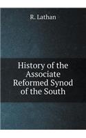 History of the Associate Reformed Synod of the South