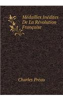 Médailles Inédites de la Révolution Française