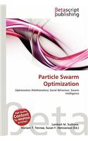 Particle Swarm Optimization: (English)