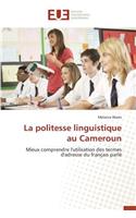 La Politesse Linguistique Au Cameroun