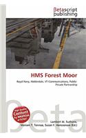 HMS Forest Moor: (English)