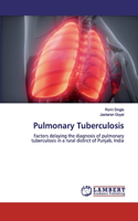Pulmonary Tuberculosis