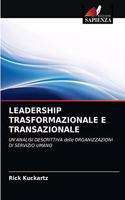 Leadership Trasformazionale E Transazionale