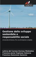Gestione dello sviluppo sostenibile e responsabilità sociale