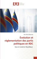 Évolution et réglementation des partis politiques en RDC